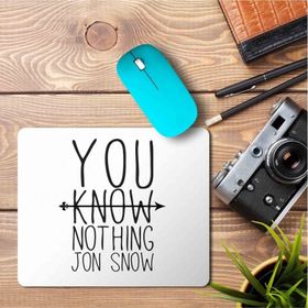 Art Hediye You Know Nothing Jon Snow Baskılı 23x19 cm Mouse Pad