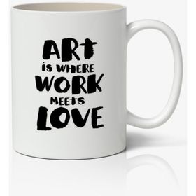 Art İs Where Baskılı Kupa