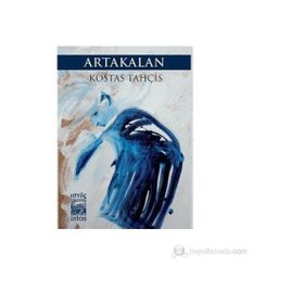ARTAKALAN - KOSTAS TAHÇIS