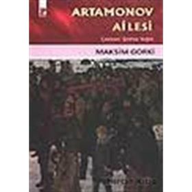 Artamonov Ailesi - Maksim Gorki