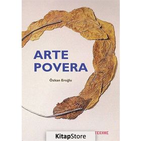 Arte Povera - Özkan Eroğlu