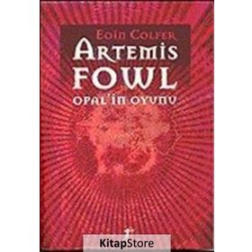 ARTEMIS FOWL OPAL`IN OYUNU - EOIN COLFER
