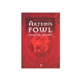 ARTEMIS FOWL OPAL`IN OYUNU - EOIN COLFER