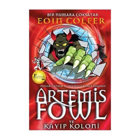 ARTEMIS FOWL VE KAYIP KOLONI - EOIN COLFER