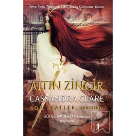 Artemis Yayınları Altın Zincir Son Saatler Birinci Kitap