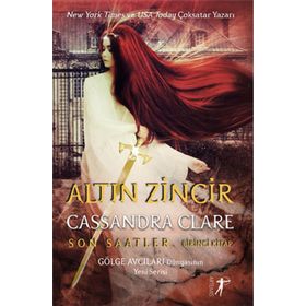 Artemis Yayınları Altın Zincir Son Saatler Birinci Kitap
