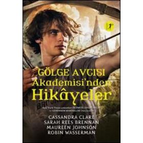 Artemis Yayınları Ciltli Gölge Avcısı Akademisi'nden Hikayeler