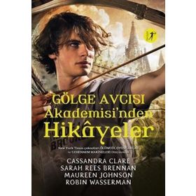 Artemis Yayınları Ciltli Gölge Avcısı Akademisi'nden Hikayeler