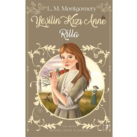 Artemis Yayınları Yeşilin Kızı Anne 8 - Rilla