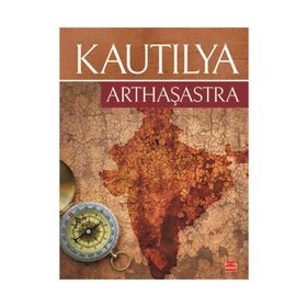 Arthaşastra - Kautilya