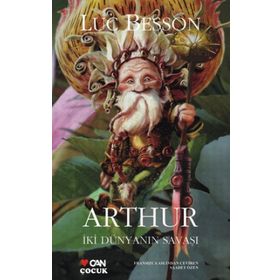ARTHUR İKİ DÜNYANIN SAVAŞI - LUC BESSON