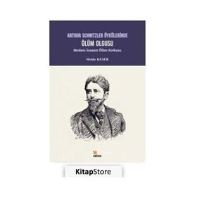 Arthur Schnitzler Öykülerinde Ölüm Olgusu Kriter Yayınları