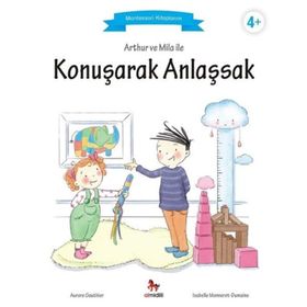 Arthur ve Mila ile Konuşarak Anlaşsak: Montessori Kitaplarım - Kolektif