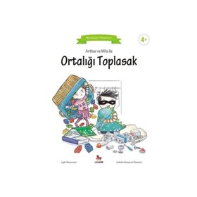 Arthur ve Mila ile Ortalığı Toplasak - Lydie Barusseau