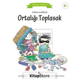 Arthur ve Mila ile Ortalığı Toplasak - Lydie Barusseau
