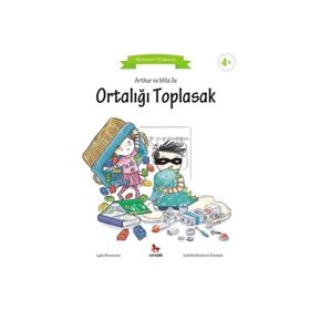Arthur ve Mila ile Ortalığı Toplasak - Lydie Barusseau