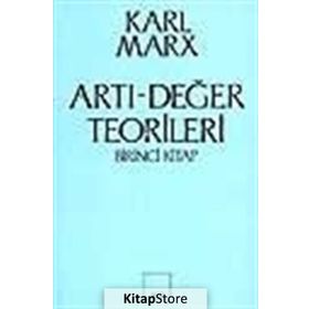 Artı-Değer Teorileri 1. Kitap - k marx