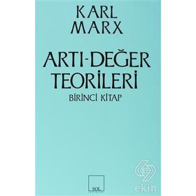 Artı-Değer Teorileri 1. Kitap - k marx
