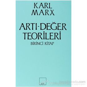 Artı-Değer Teorileri 1. Kitap - k marx