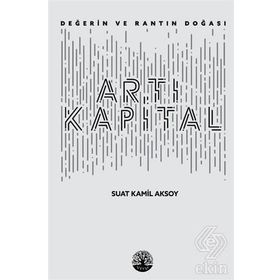 Artı Kapital - Suat Kamil Aksoy