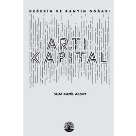Artı Kapital - Suat Kamil Aksoy
