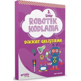 Artıbir Yayınları 3.Sınıf Robotik Kodlama Dikkat Geliştirme