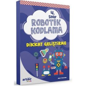 Artıbir Yayınları 4.Sınıf Robotik Kodlama Dikkat Geliştirme