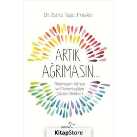 Artık Ağrımasın - Banu Taşçı Fresko