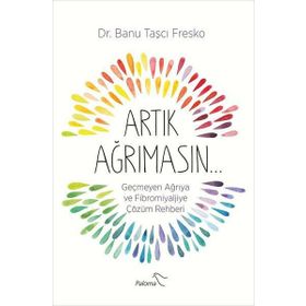 Artık Ağrımasın - Banu Taşçı Fresko