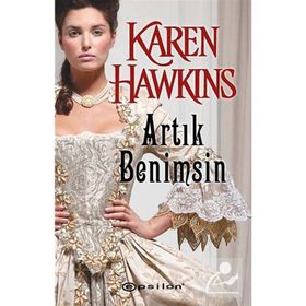 ARTIK BENIMSIN - KAREN HAWKINS
