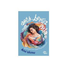 Artık Bensiz Asla - Maud Ankaoua
