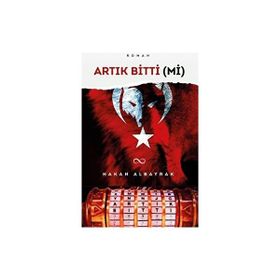 Artık Bitti Mi Hakan Albayrak