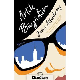 Artık Büyüdüm - Jami Attenberg