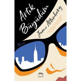 Artık Büyüdüm - Jami Attenberg