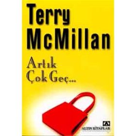 Artık Çok Geç - Şerife Kar