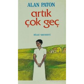 Artık Çok Geç - Şerife Kar