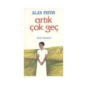 Artık Çok Geç - Şerife Kar