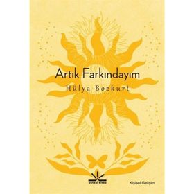 Artık Farkındayım - Hülya Bozkurt