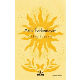 Artık Farkındayım - Hülya Bozkurt