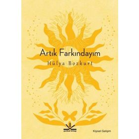 Artık Farkındayım - Hülya Bozkurt