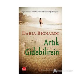 Artık Gidebilirsin - Daria Bignardi