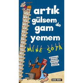 Artık Gülsem De Gam Yemem - Mine Sota