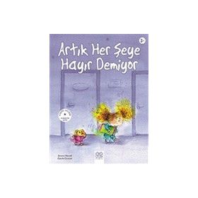 Artık Her Şeye Hayır Demiyor - Carole Croüzet