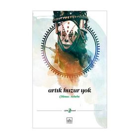 ARTIK HUZUR YOK - CHINUA ACHEBE