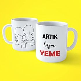 Artık Lütfen Yeme Espirili Baskılı Kupa