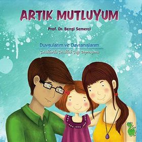 Artık Mutluyum - Z. Bengi Semerci