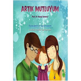 Artık Mutluyum - Z. Bengi Semerci
