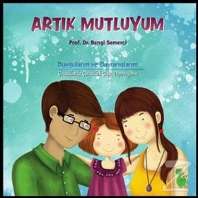 Artık Mutluyum - Z. Bengi Semerci