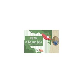 Artık O Bayan Kuş / Nilüfer Zontul Aktaş / Çıra Çocuk Yayınları