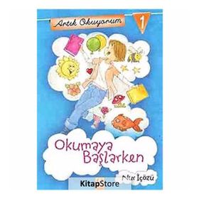 Artık Okuyorum 1 Okumaya Başlarken - Nur İçözü